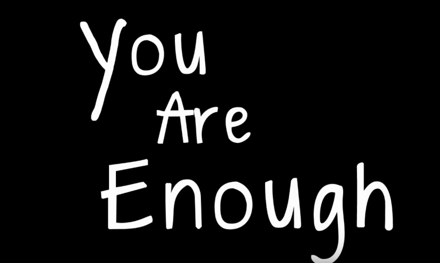 Read more about the article You Are Enough
